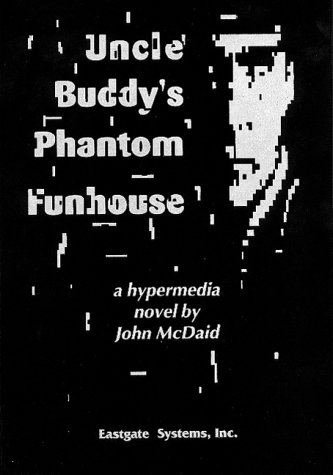 Uncle Buddy's Phantom Funhouse